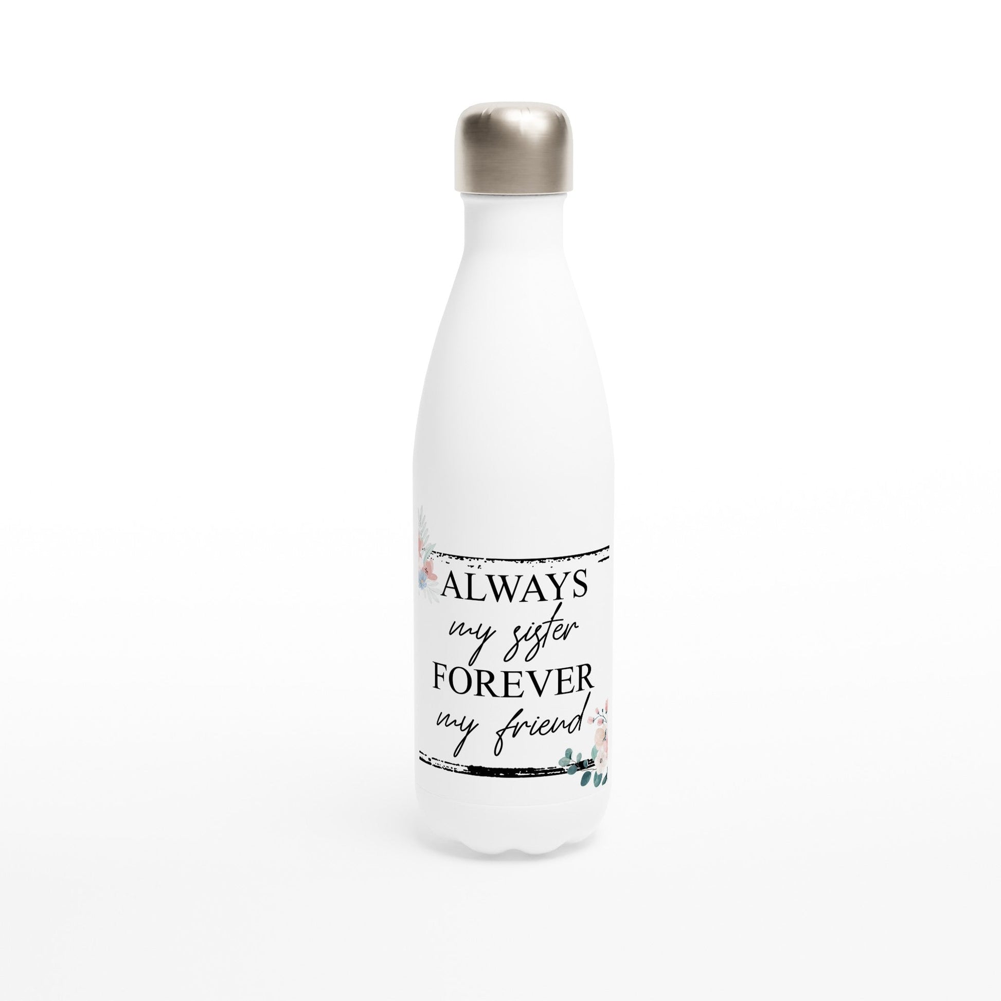 Personalized Water Bottle - Sister/Bestie Gift: White 17oz Stainless Steel Water Bottle 