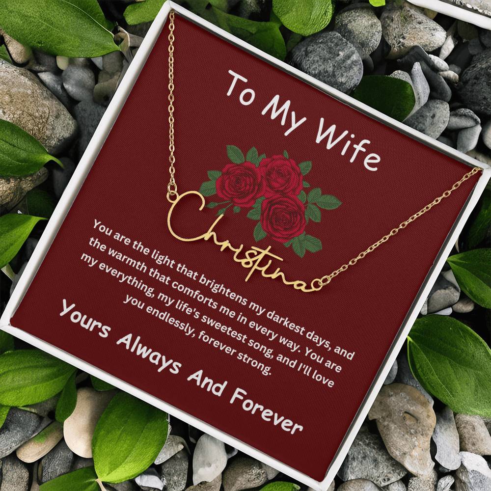Custom Signature Name Necklace + Wife Message Card | Lovesakes | Sentimental Gifts