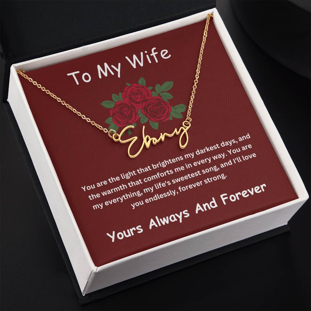 Custom Signature Name Necklace + Wife Message Card | Lovesakes | Sentimental Gifts