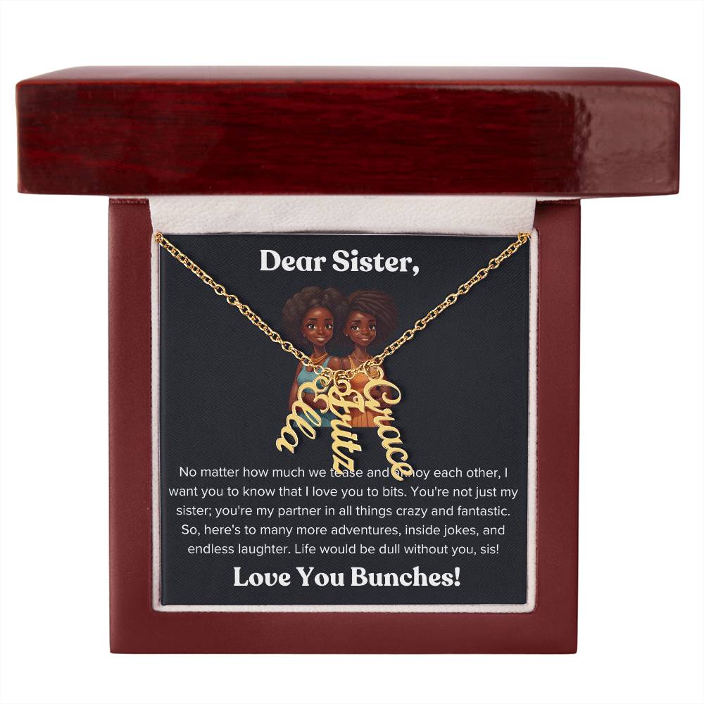 Dear Sister Multi Vertical Name Necklace Lovesakes