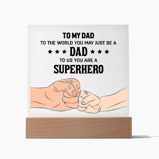 Superhero Dad Acrylic Square Plaque