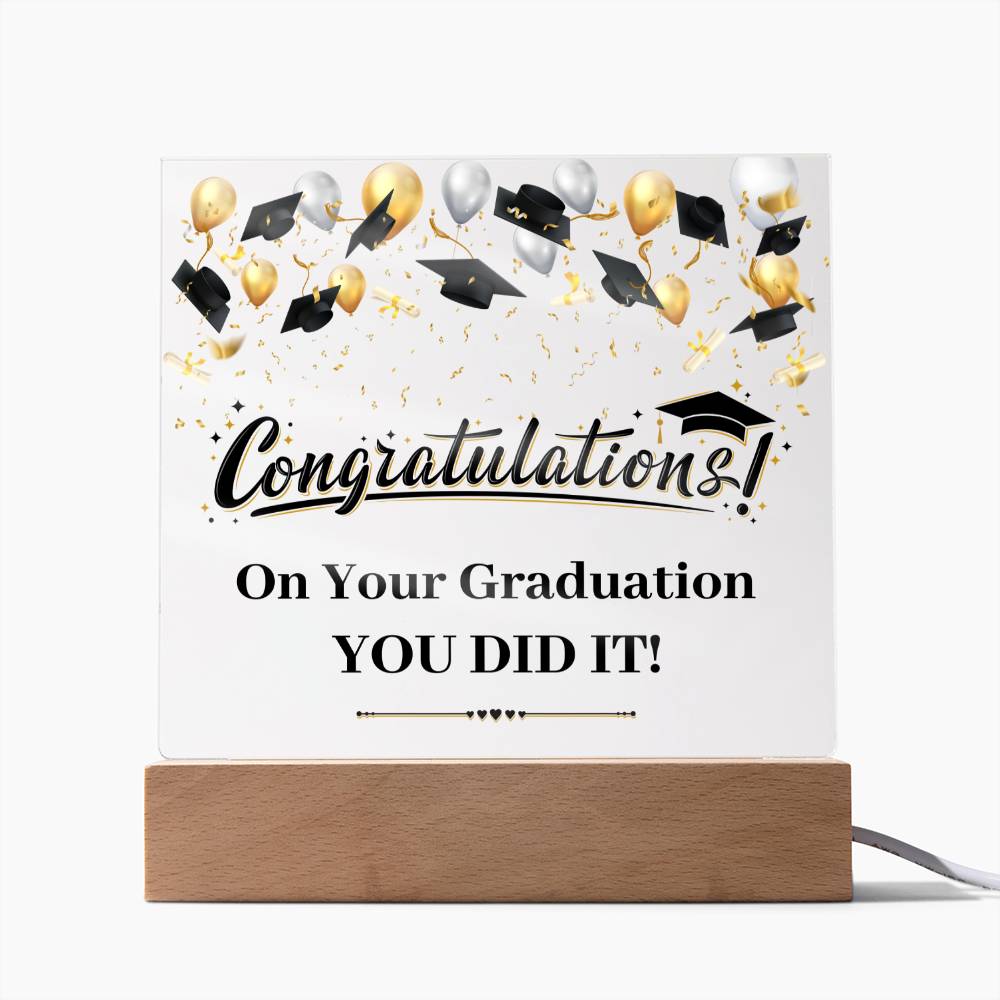 You Did It - Graduation Plaque 