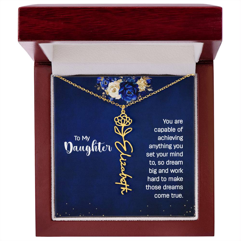 Personalized Necklaces + Message Cards - Birth Flower Name Necklace - Daughter, Dream Big 