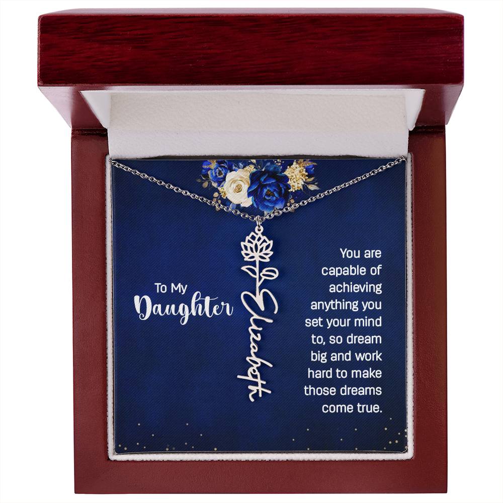 Personalized Necklaces + Message Cards - Birth Flower Name Necklace - Daughter, Dream Big 