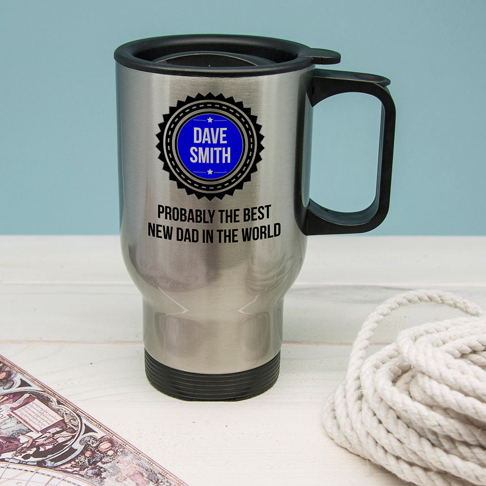 Probably The Best New Dad In The World Travel Mug - GiftsofaKind