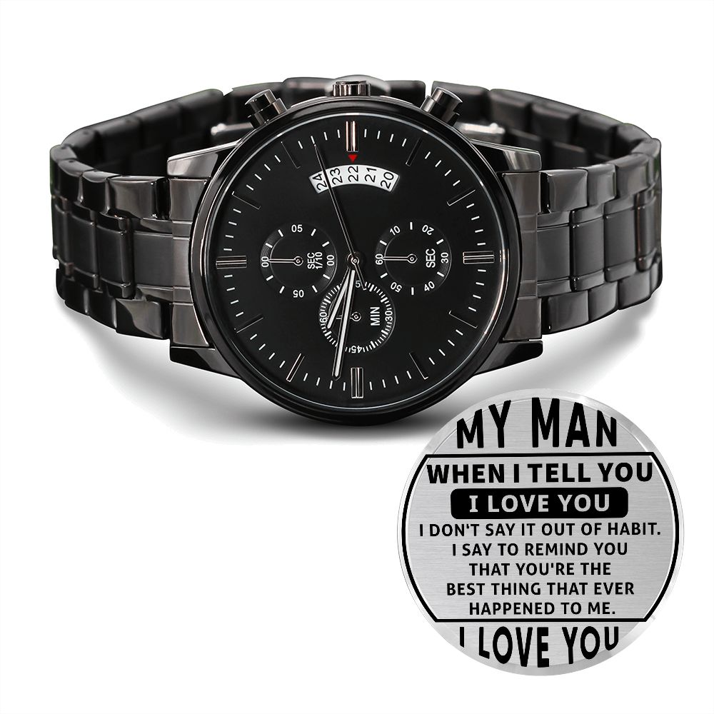 My Man - I Love You Engraved Black Chronograph Watch 