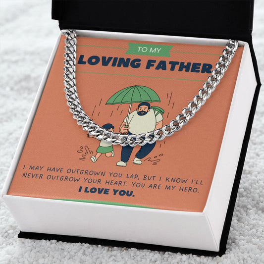 To My Loving Father - Cuban Link Chain + Message Card