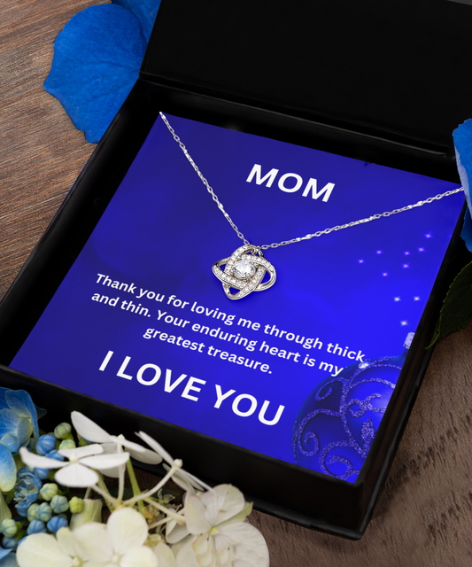 Love Knot Necklace Mom Card (Through Thick & Thin)